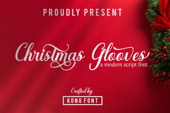 Christmas Glooves: A Modern Script for Festive Branding