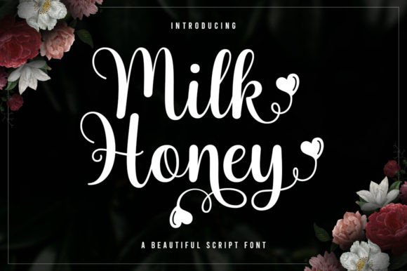 Milk Honey: A Modern Script for Elegant Branding